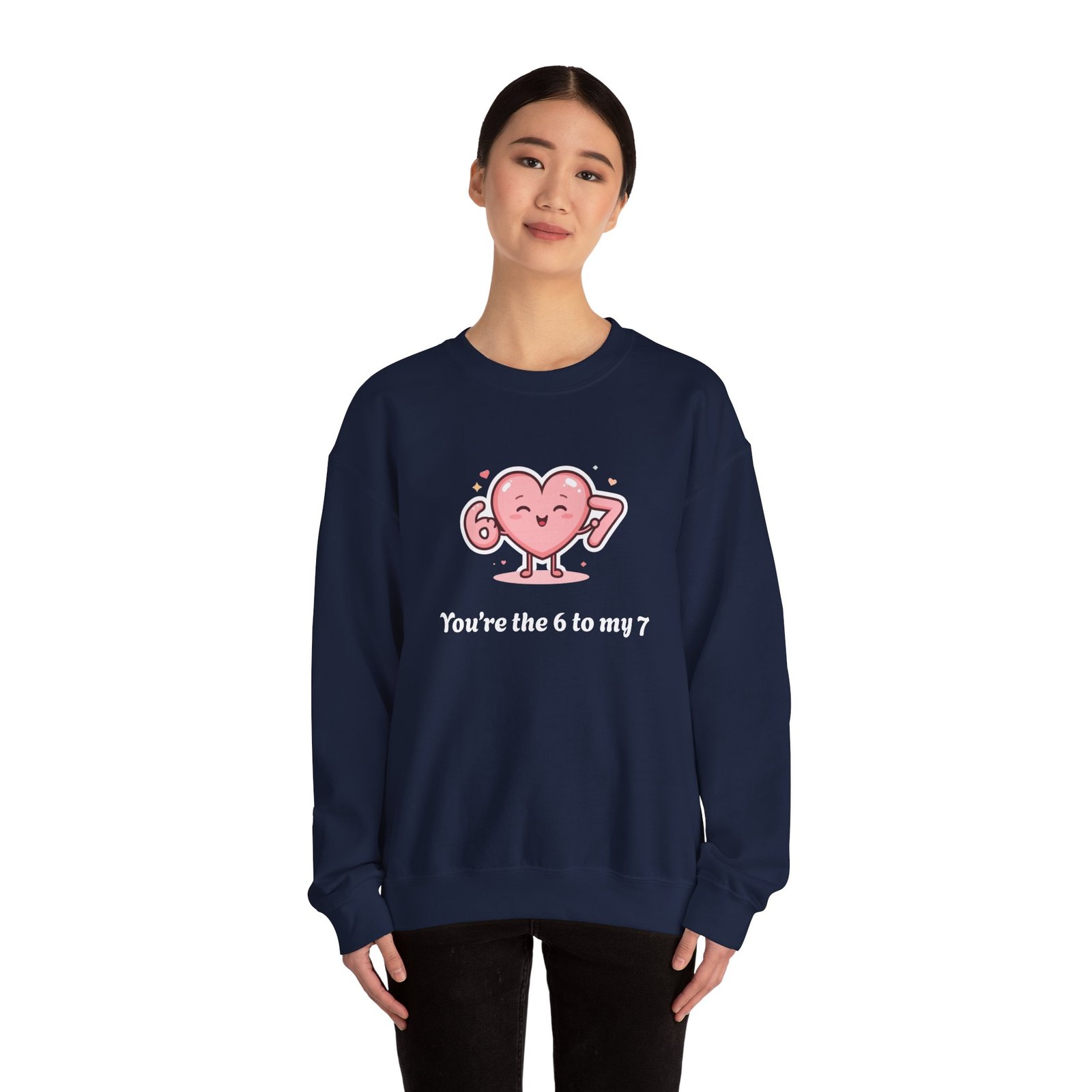 Customisable text Cute Heart Character You're the 6 to My 7 Sweatshirt | Valentine Love - Image 20