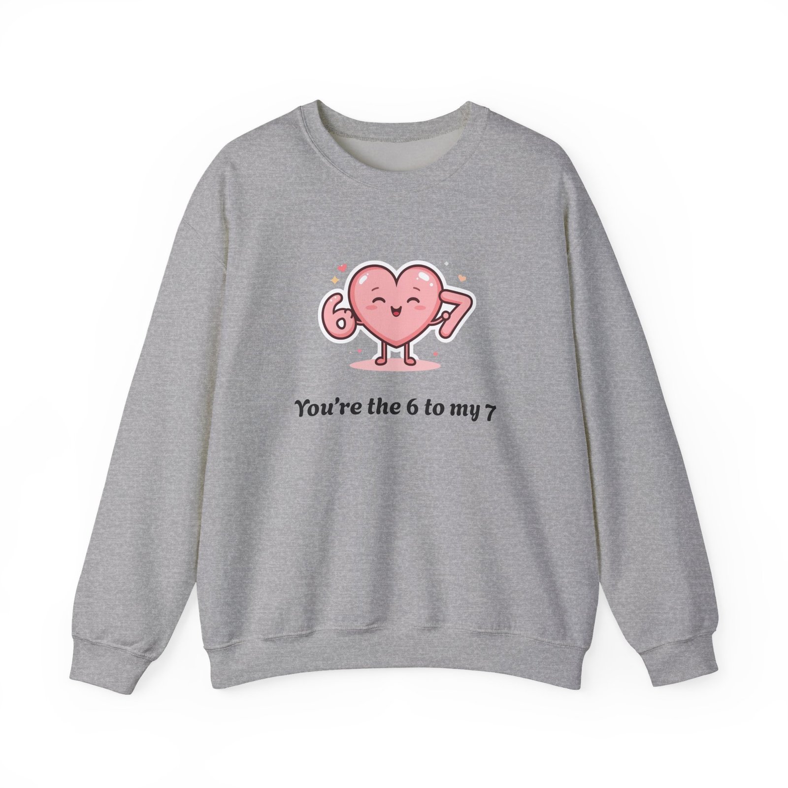 Customisable text Cute Heart Character You're the 6 to My 7 Sweatshirt | Valentine Love - Image 9