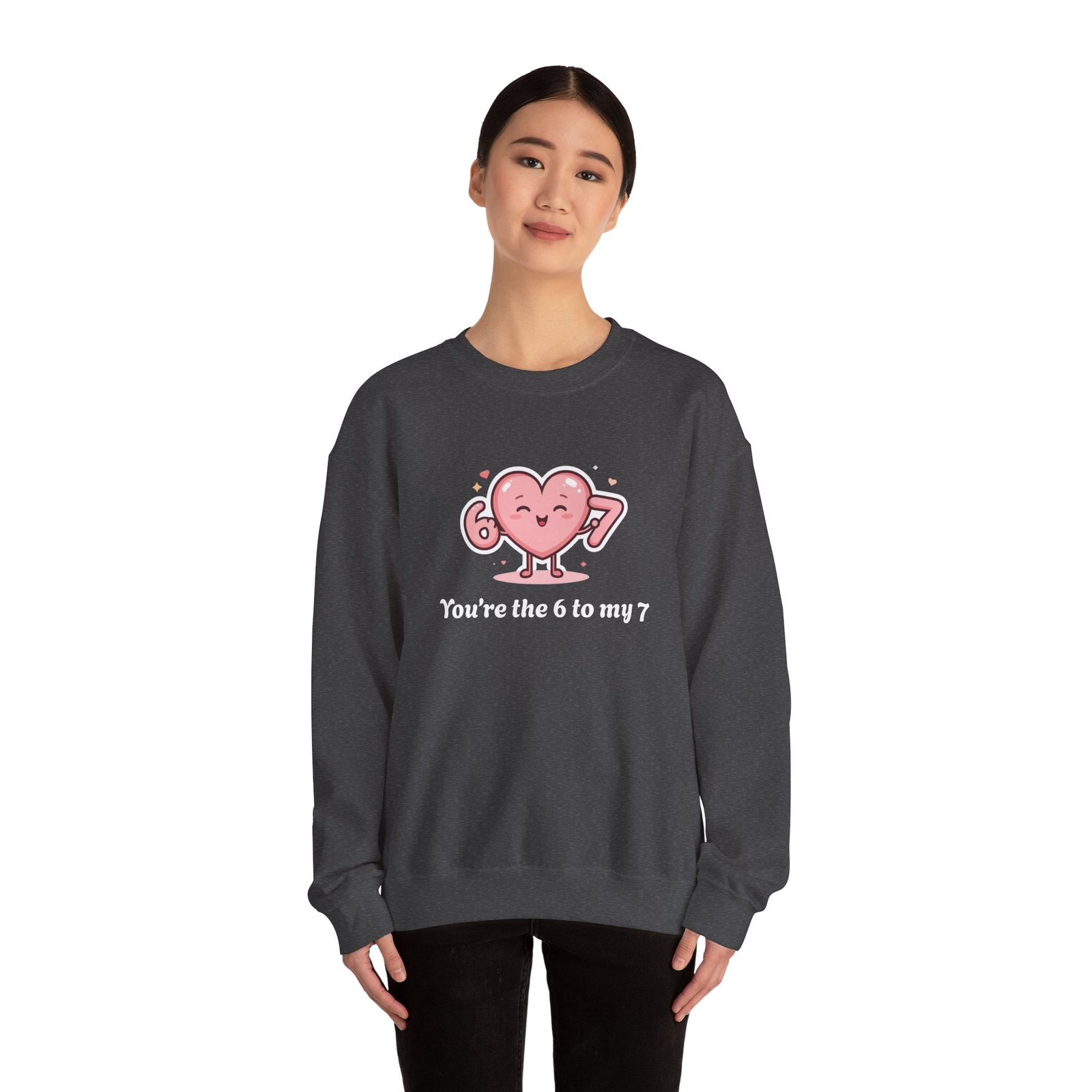 Customisable text Cute Heart Character You're the 6 to My 7 Sweatshirt | Valentine Love - Image 16