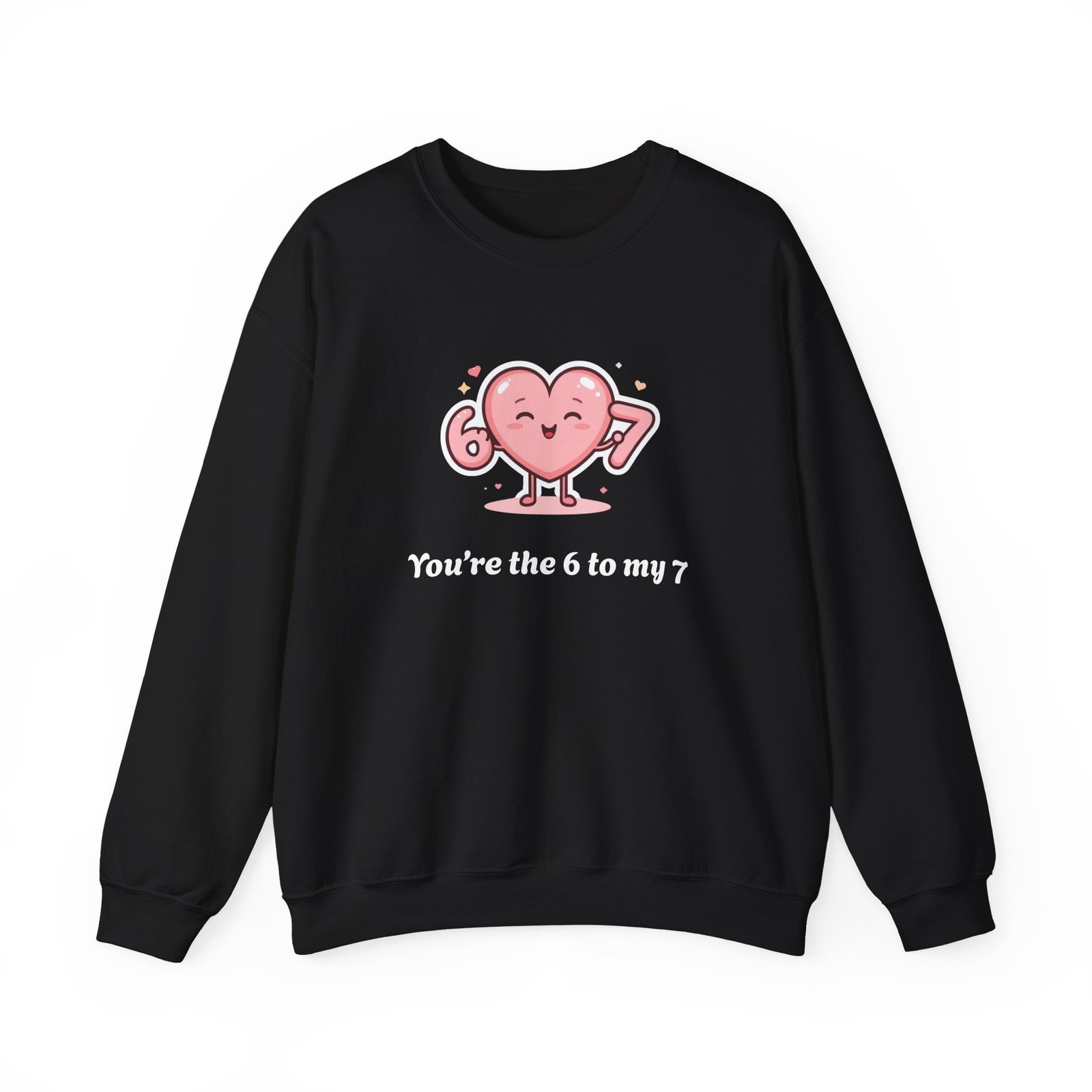 Customisable text Cute Heart Character You're the 6 to My 7 Sweatshirt | Valentine Love - Image 5